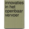 Innovaties in het openbaar vervoer door Onbekend