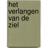 Het verlangen van de ziel door Susan van Driel
