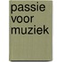 Passie voor muziek