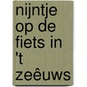 nijntje op de fiets in 't Zeêuws door Dick Bruna