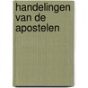 Handelingen van de Apostelen door Age ten Napel