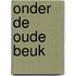 Onder de oude beuk