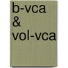 B-VCA & VOL-VCA door W.E.J. van Luttikhuizen