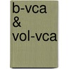 B-VCA & VOL-VCA by W.E.J. van Luttikhuizen