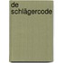 De Schlägercode