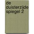 De Duisterzijde Spiegel 2