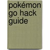 Pokémon go hack guide door Diana van Eynde