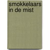 Smokkelaars in de mist door Herman Wilbrink