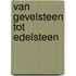 Van gevelsteen tot edelsteen