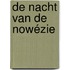 De nacht van de Nowézie