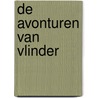 De avonturen van Vlinder by Mariëlle Poland