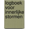 Logboek voor innerlijke stormen door Patrick Corillon