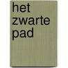 Het zwarte pad by Åsa Larsson