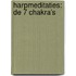 Harpmeditaties: De 7 chakra's