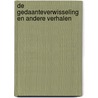 De gedaanteverwisseling en andere verhalen door Franz Kafka