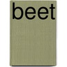 Beet by Sietske Scholten