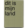 Dit is mijn land by Simon Bruinders