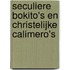 Seculiere Bokito's en christelijke Calimero's