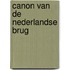 Canon van de Nederlandse brug