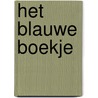 Het blauwe boekje door Stefan de Vries