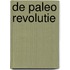De Paleo revolutie