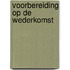 Voorbereiding op de wederkomst 