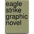 Eagle strike graphic novel