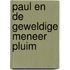 Paul en de geweldige meneer Pluim