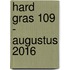 Hard gras 109 - augustus 2016