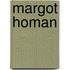 Margot Homan