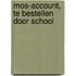 MOS-account, te bestellen door school