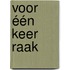 Voor één keer raak