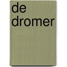 De Dromer door Kris Vleugels