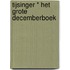 Tijsinger * Het grote decemberboek