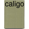 Caligo door Mike Jansen