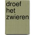 Droef het zwieren