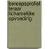 Beroepsprofiel Leraar Lichamelijke Opvoeding