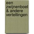 Een zwijnenboel & andere vertellingen
