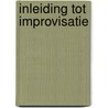 Inleiding tot improvisatie door Jaap Kastelein