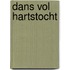 Dans vol hartstocht