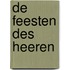 De feesten des Heeren