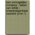 Een onmogelijke romance ; Teken van liefde ; Onweerstaanbaar voorstel (3-in-1)