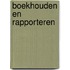 Boekhouden en rapporteren