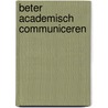 Beter academisch communiceren door Dieter Verstraete