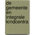 De gemeente en integrale kindcentra