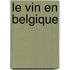 Le vin en Belgique