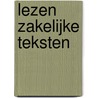 Lezen zakelijke teksten by Ymie Kroezen-Buursma