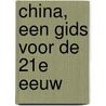 China, een gids voor de 21e eeuw door Frank Pieke