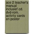 Ace 2 Teacher's Manual inclusief cd. dvd-rom. Activity cards en Poster