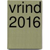 VRIND 2016 by Unknown